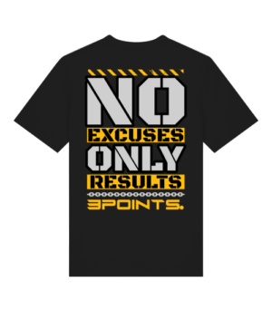 T-SHIRT - NO EXCUSES BACKPRINT
