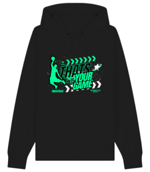 HOODIE THATS YOUS GAME FRONTPRINT